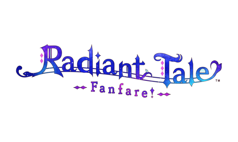 Nouvelles informations pour Radiant Tale -Fanfare!-