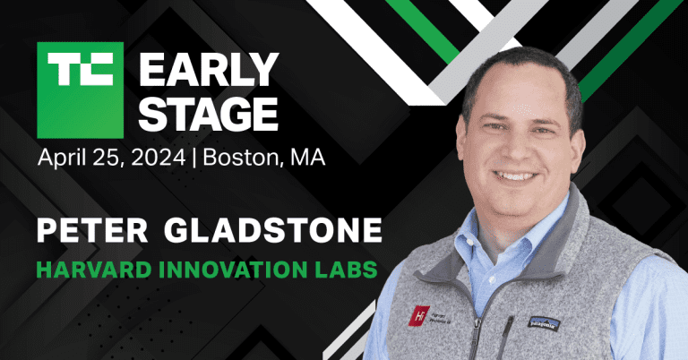 Peter Gladstone, le chuchoteur des startups de Harvard, révèle les secrets de la validation de la demande des consommateurs lors du TechCrunch Early Stage