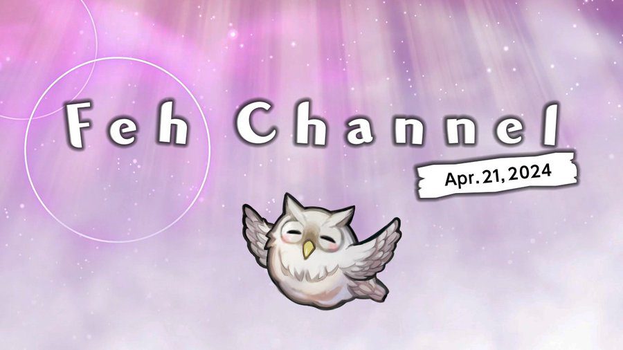 Fire Emblem Heroes reçoit la présentation de Feh Channel en avril 2024
