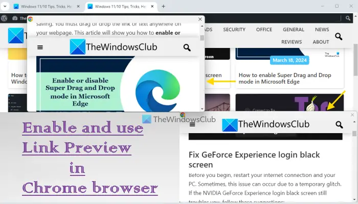 Comment activer et utiliser Link Preview dans le navigateur Chrome ?