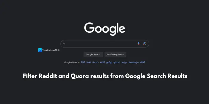 Comment bloquer Reddit ou Quora des résultats de recherche Google