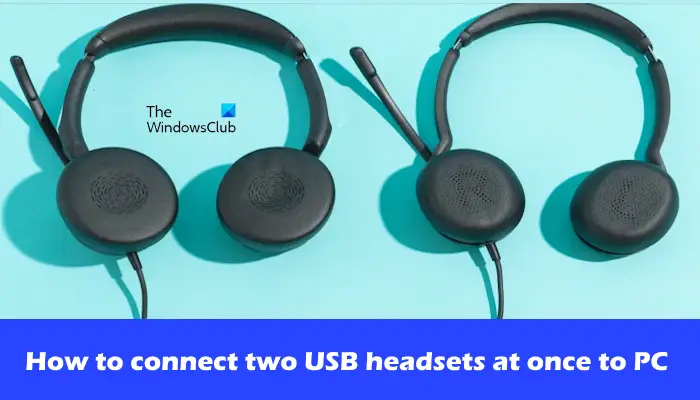 Comment connecter deux casques USB à la fois au PC