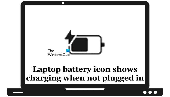 L’icône de la batterie de l’ordinateur portable indique qu’elle est en charge lorsqu’elle n’est pas branchée