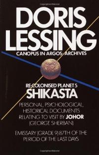 Shikasta : Re, Colonized Planet 5 : Personnel, Psychologique, Historique…