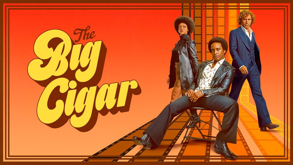 The Big Cigar TV Show on Apple TV+: canceled or renewed?