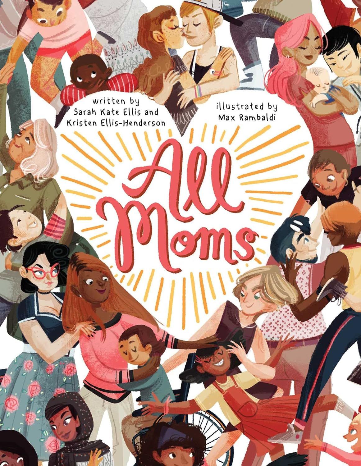 Couverture de All Moms par Sarah Kate Ellis, Kristen Ellis-Henderson et Max Rambaldi