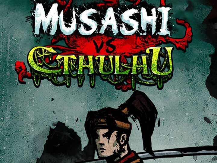 Musashi vs. Cthulhu: Review