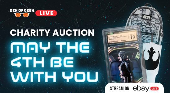 Den of Geek organise une vente aux enchères caritative d'objets de collection Star Wars exclusivement sur eBay Live le 4 mai