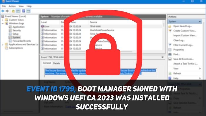ID d’événement 1799, le gestionnaire de démarrage signé avec Windows UEFI CA 2023 a été installé avec succès