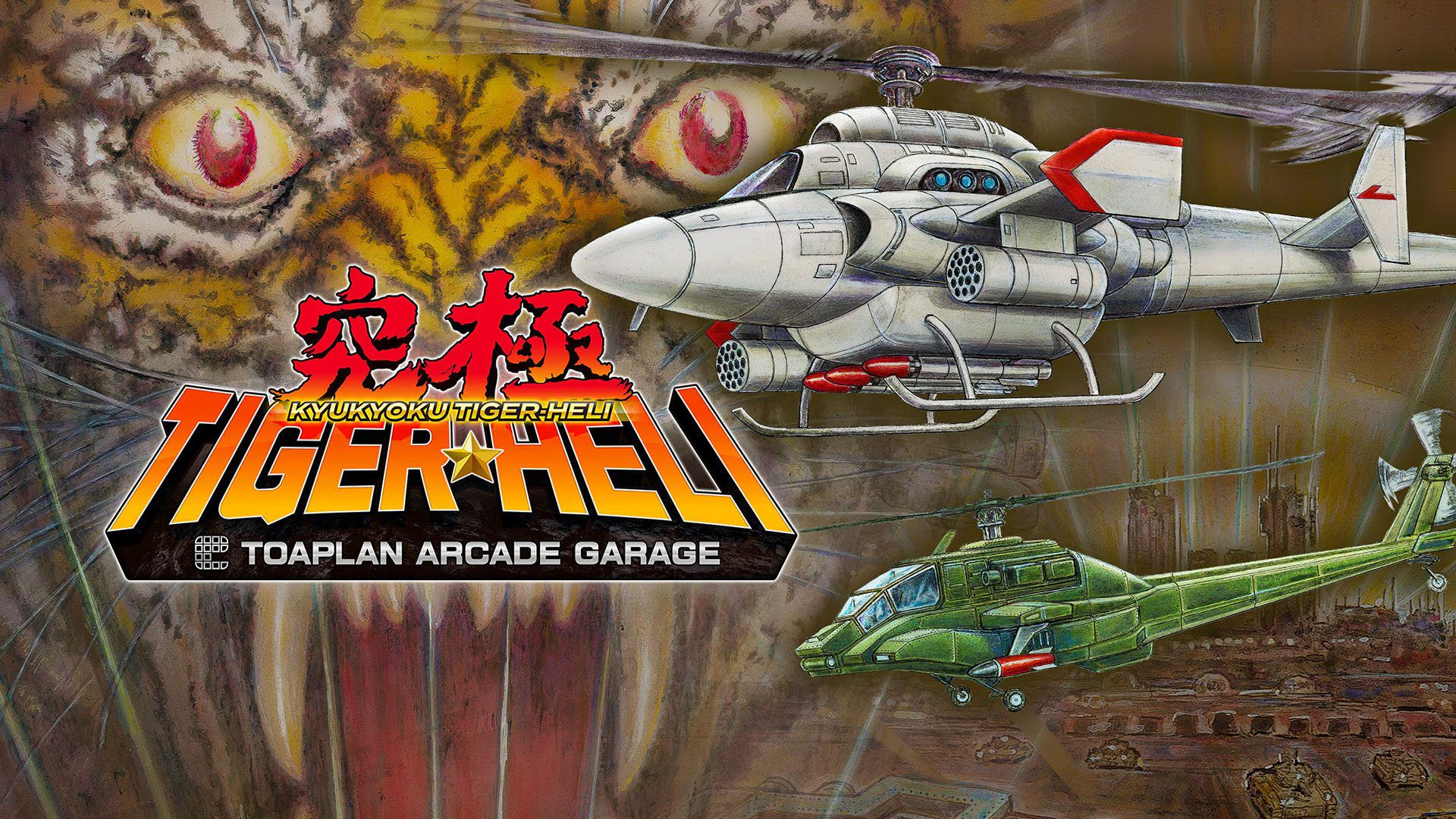 Kyukyoku Tiger-Heli : Toaplan Game Garage maintenant disponible en Amérique du Nord    
