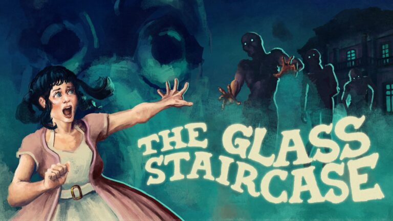 Le jeu d'horreur de survie avec caméra fixe The Glass Staircase arrive sur PS5, Xbox Series, PS4, Xbox One et Switch le 24 mai    
