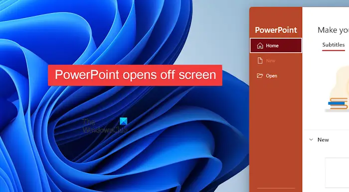 PowerPoint continue de s’ouvrir hors écran sous Windows 11