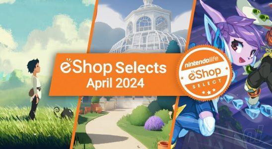 Sélections Nintendo Life eShop et choix des lecteurs (avril 2024)