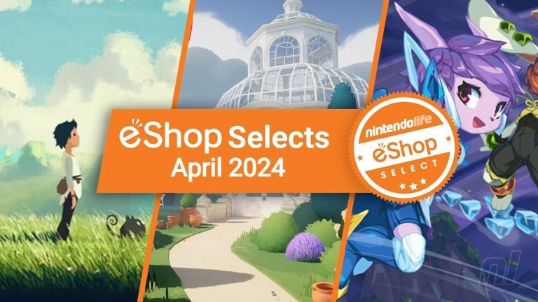 Sélections Nintendo Life eShop et choix des lecteurs (avril 2024)
