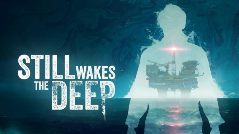 Still Wakes The Deep Minidoc plonge dans les connexions humaines au cœur de son horreur
