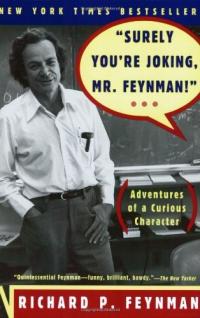 Vous plaisantez sûrement, M. Feynman !