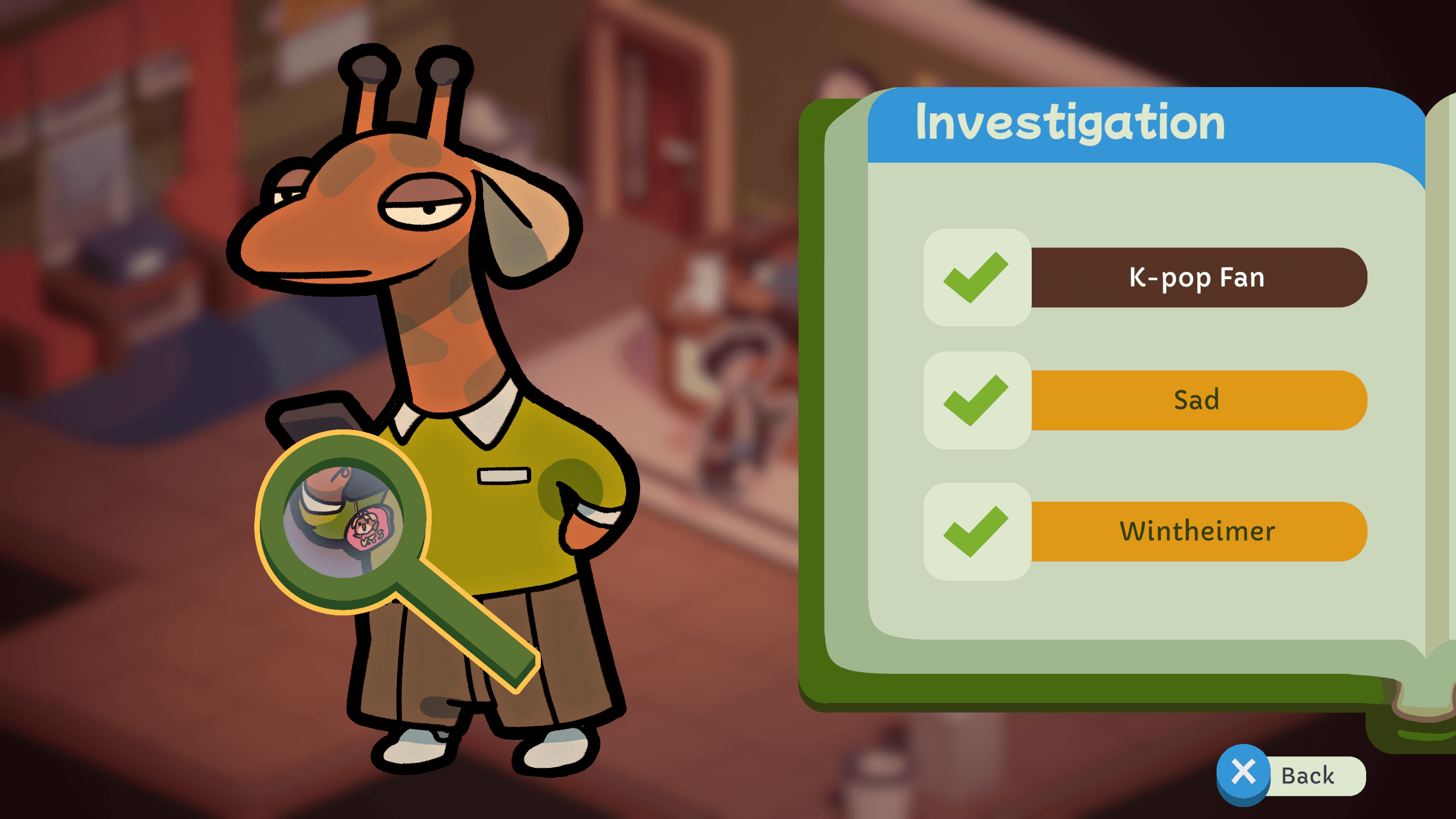 Une capture d'écran du jeu Duck Detective: The Secret Salami.  Il montre l'interface utilisateur du moment où le joueur inspecte un suspect.  Vous pouvez voir une girafe beige dans un siège vert avec un pantalon beige.  Il y a une loupe verte qui aide les joueurs à trouver des indices sur l'enquête.  Il montre également un cahier sur la droite qui contient des mots clés tels que fan de K-pop, triste et Wintheimer.