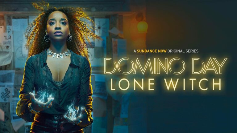 Domino Day : Lone Witch : Sundance Now et AMC+ préparent la première de la série dramatique surnaturelle
