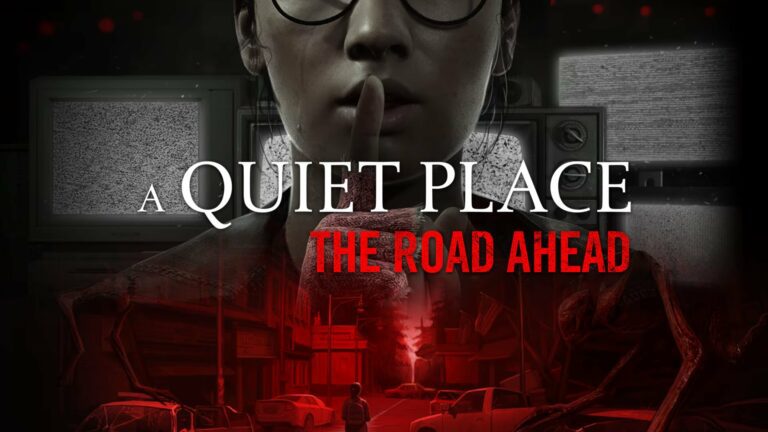 A Quiet Place: The Road Ahead annoncé sur PS5, Xbox Series et PC    
