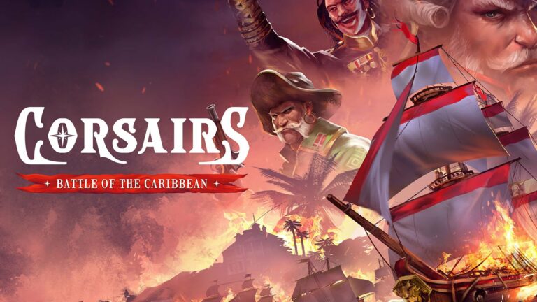  Corsaires : Bataille des Caraïbes sera lancé en 2024 sur PC ;  2025 pour PS5, Xbox Series et Switch    
