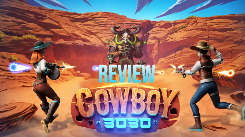 Cowboy 3030 Review – Dites bonjour au futur Far West
