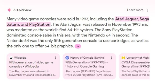 Mercredi matin, l'AI Overview de Google nous indiquait par erreur que la PlayStation de Sony et la Sega Saturn étaient disponibles en 1993.