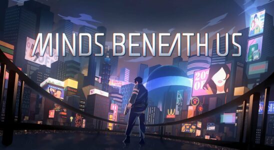 Minds Beneath Us sort le 31 juillet