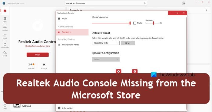 Realtek Audio Console manquant dans le Microsoft Store