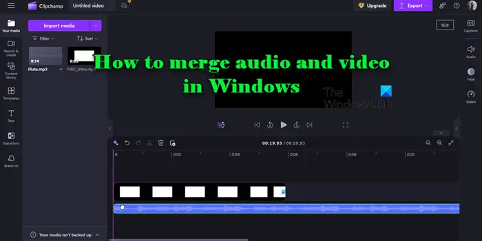 Comment fusionner l’audio et la vidéo dans Windows 11/10