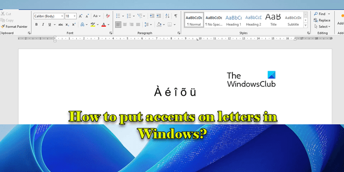 Comment mettre des accents sur les lettres sous Windows ?