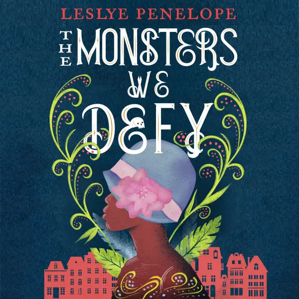 Couverture du livre audio Les monstres que nous défions de Leslye Penelope