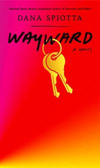 Wayward: Un roman