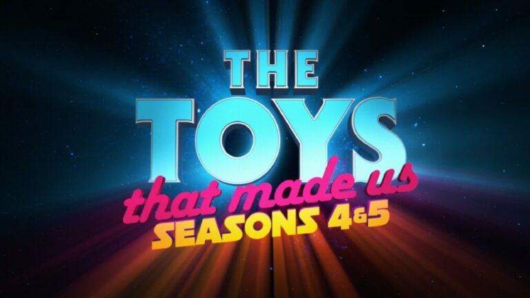 The Toys That Made Us Seasons 4 and 5