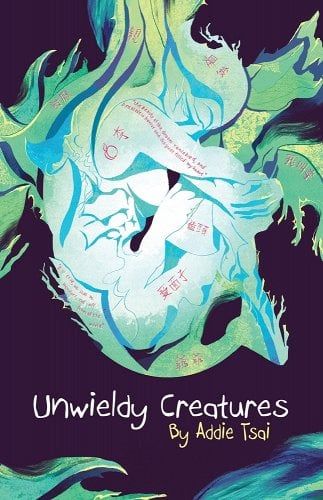 Image de couverture de Unwieldy Creatures par Addie Tsai