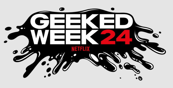 La Geeked Week 2024 de Netflix commence le 16 septembre