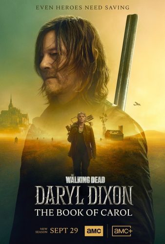 The Walking Dead : la série télévisée Daryl Dixon sur AMC et AMC+ : annulée ou renouvelée ?