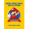 Encyclopédie de Super Mario : le guide officiel