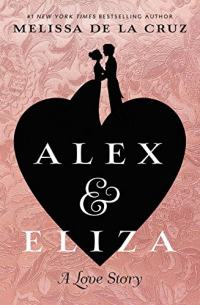 Alex et Eliza : une histoire d’amour