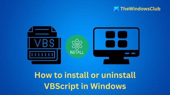 Comment installer ou désinstaller VBScript dans Windows 11