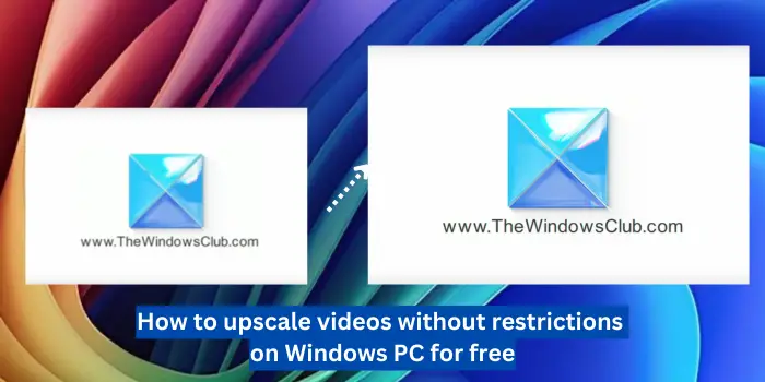 Comment mettre à l’échelle des vidéos sans restrictions sur un PC Windows gratuitement