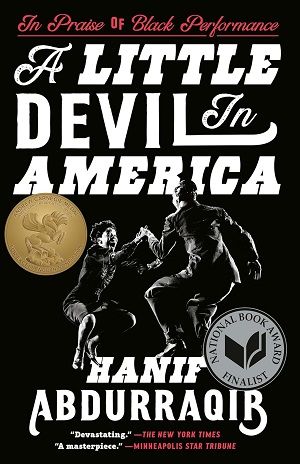 Couverture du livre A Little Devil in America: In Praise of Black Performance de Hanif Abdurraqib