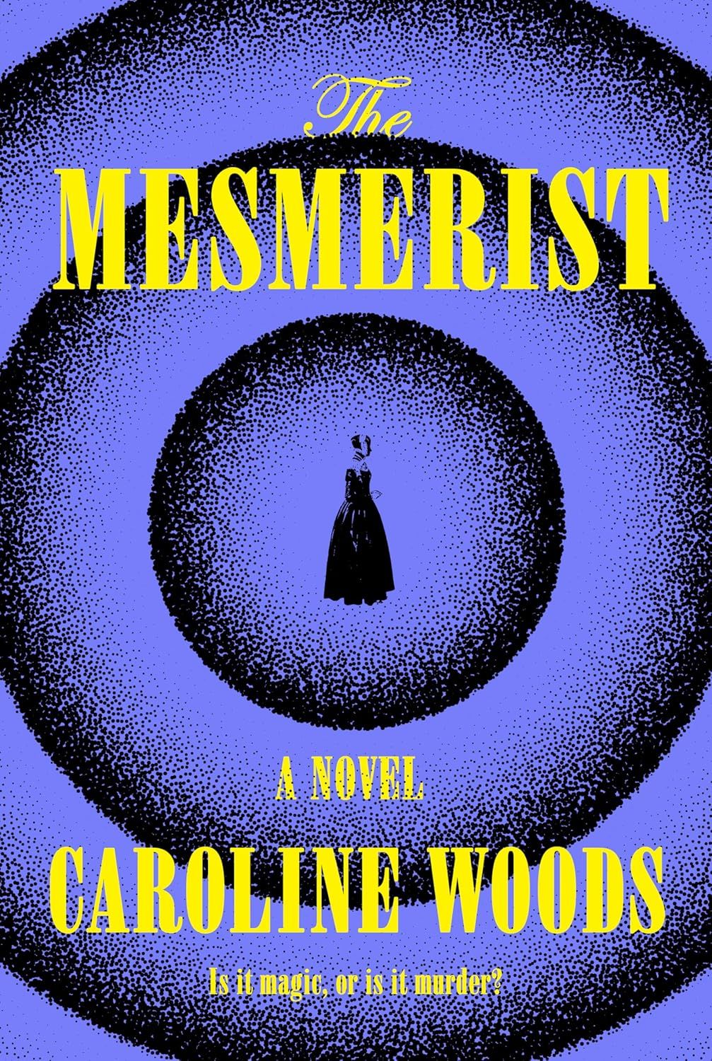 couverture de The Mesmerist de Caroline Woods