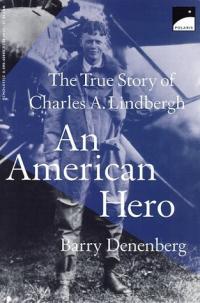 Un héros américain : la véritable histoire de Charles A. Lindbergh