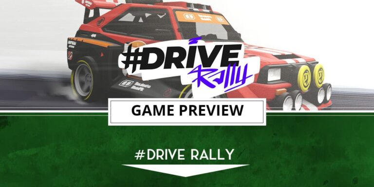 Aperçu de l’accès anticipé #Drive Rally – Une première vitesse amusante