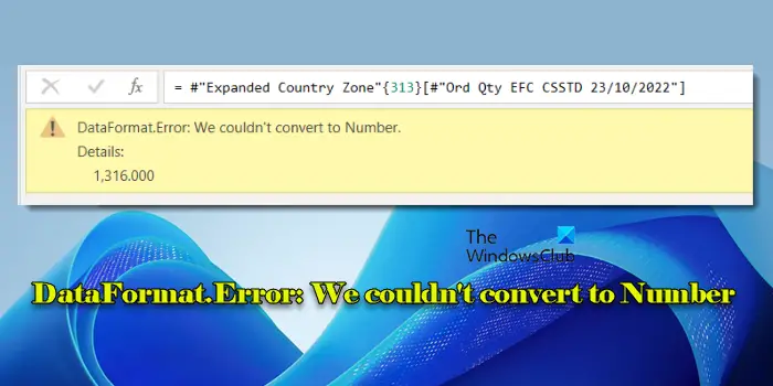 DataFormat.Error : nous n’avons pas pu convertir en nombre