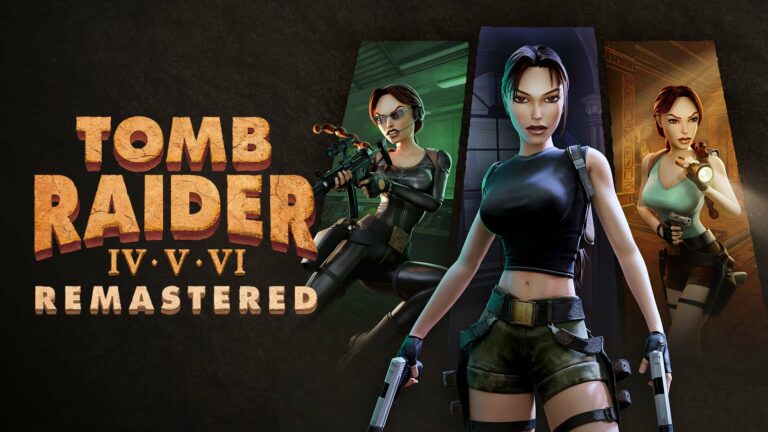 Tomb Raider IV-V-VI Remastered annoncé sur PS5, Xbox Series, PS4, Xbox One, Switch et PC    
